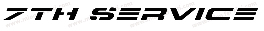 7th Service Bold Italic字体转换